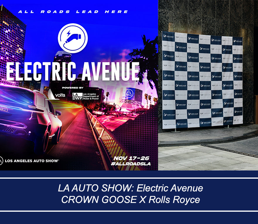 LA Auto Show: Electric Avenue Crown Goose X Rolls Royce
